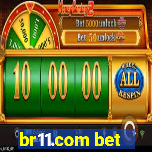 br11.com bet